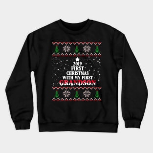 2019 First Christmas With My First GrandSon Costume Gift Crewneck Sweatshirt